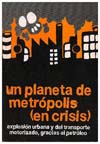 29 Un planeta de metropolis en crisis